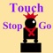 "Touch Stop Go" game