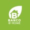 Welcome to Banco @ Home