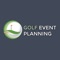 Golf Event Planning organize golf events as well as providing certain services that enhance golf events