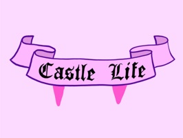 CASTLE LIFE