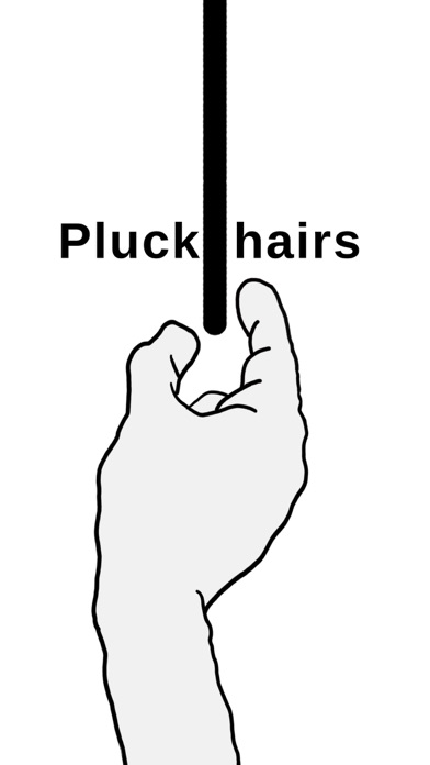 Pluck It: hairs and emotions Screenshot