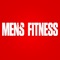 Men's Fitness is your personal trainer, dietician, life coach and training partner in one package