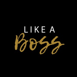 Like a Boss app