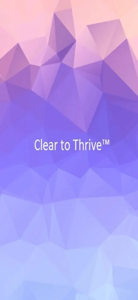 Clear to Thrive
