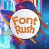 Font Rush : Typography