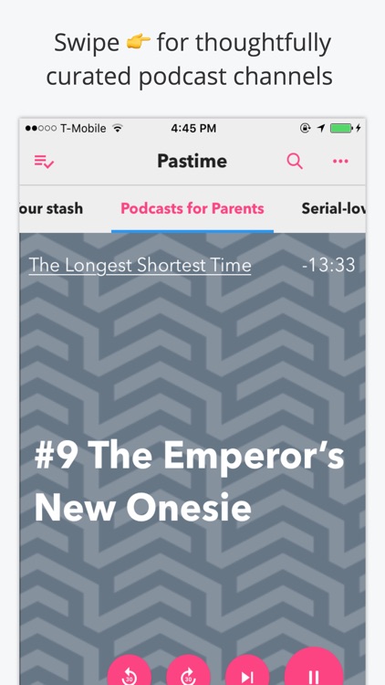 Pastime for podcasts