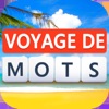 Voyage des Mots: Nouveaux Mots