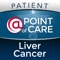 This valuable management tool enables patients with various stages of Liver Cancer to track and store relevant health information between clinician visits