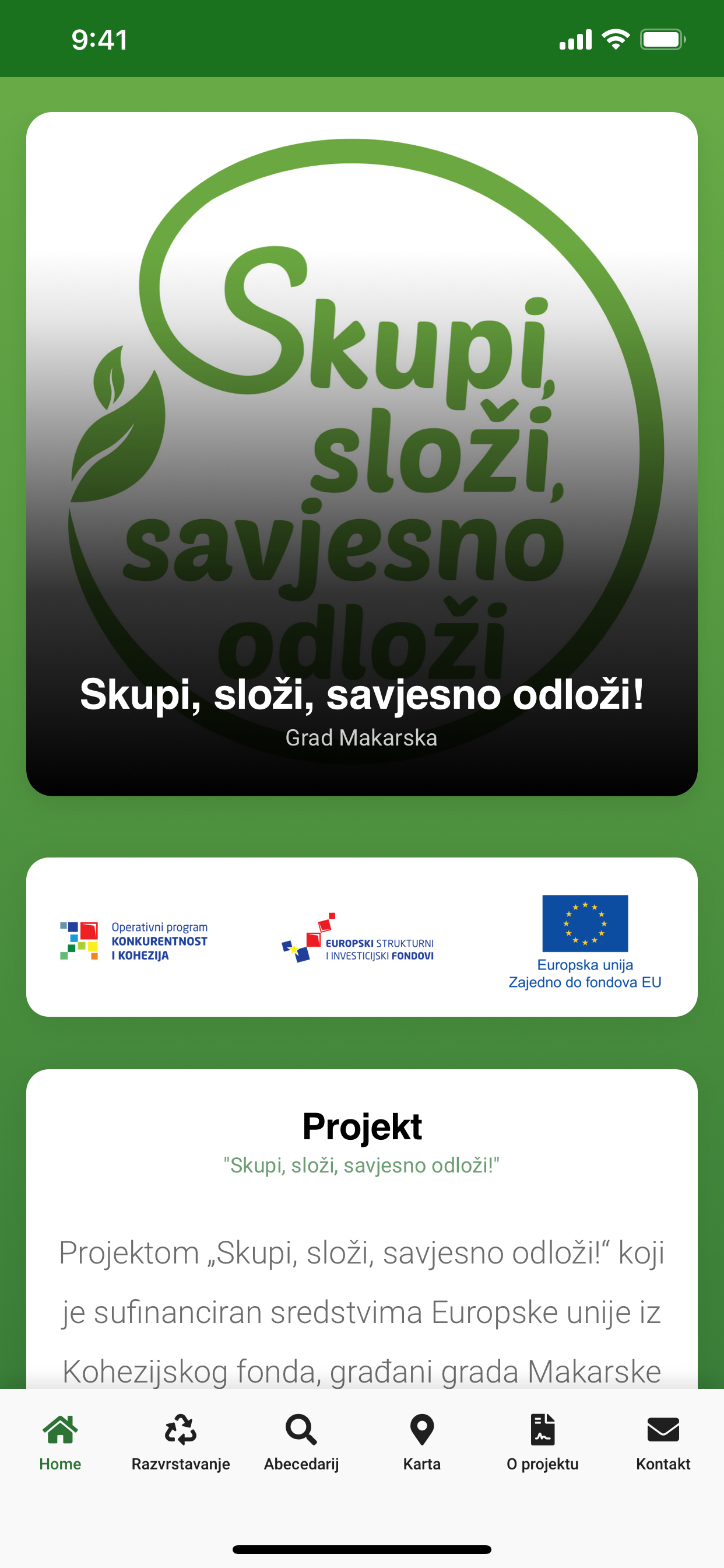 Skupi, složi, savjesno odloži!