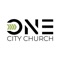 Connect and engage with our community through the One City Church app