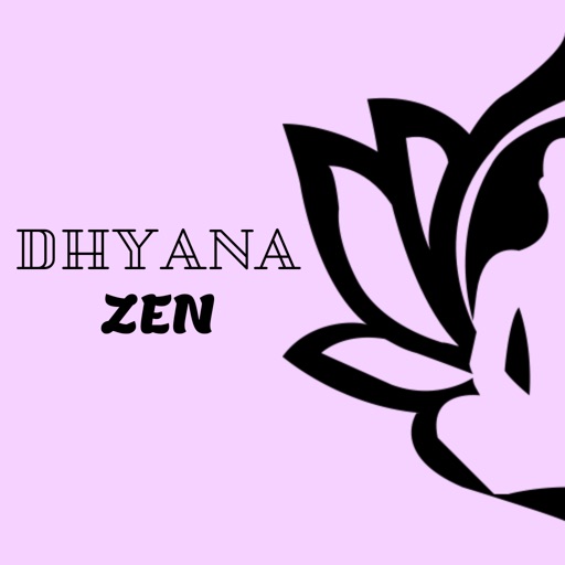Dhyana - The Zen Guide