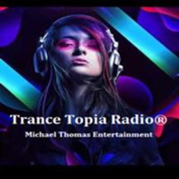 Trance Topia Radio®