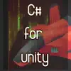 Learn C Sharp with Unity App Support