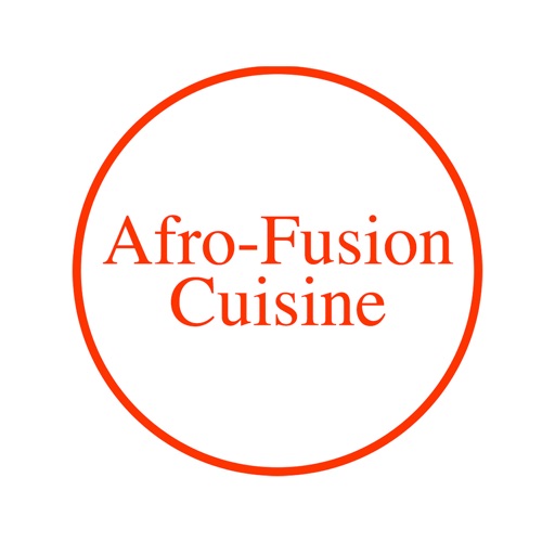 Afro Fusion Cuisine