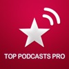 Top Podcasts Pro