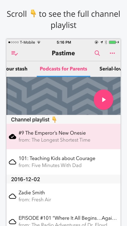 Pastime for podcasts