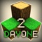 You are marooned on the shores of an infinite blocky world