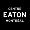 Eaton Centre (Montréal, QC) shopping companion app
