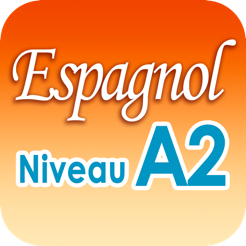 ‎Les Bases de l'Espagnol - A2