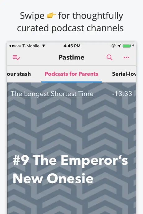 Pastime for podcasts