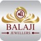 Balaji Jewellers is a leading jewellery manufacturer since 2000  Balaji Jewellers is founded by Arman  mukeshbhai Zala
