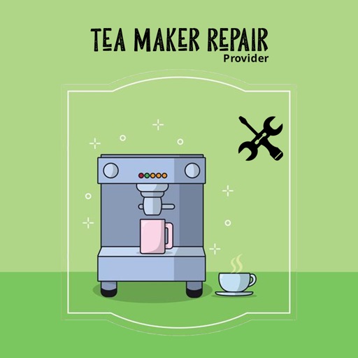Tea Maker Repair Provider