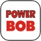 Power Bob