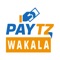 Paytz Wakala application enables agents to earn instantly on cash deposits and withdrawals from Paytz wallet users