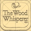 The Wood Whisperer