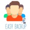 "My Easy Backup requires no signing in, no login, no accounts, no paid features