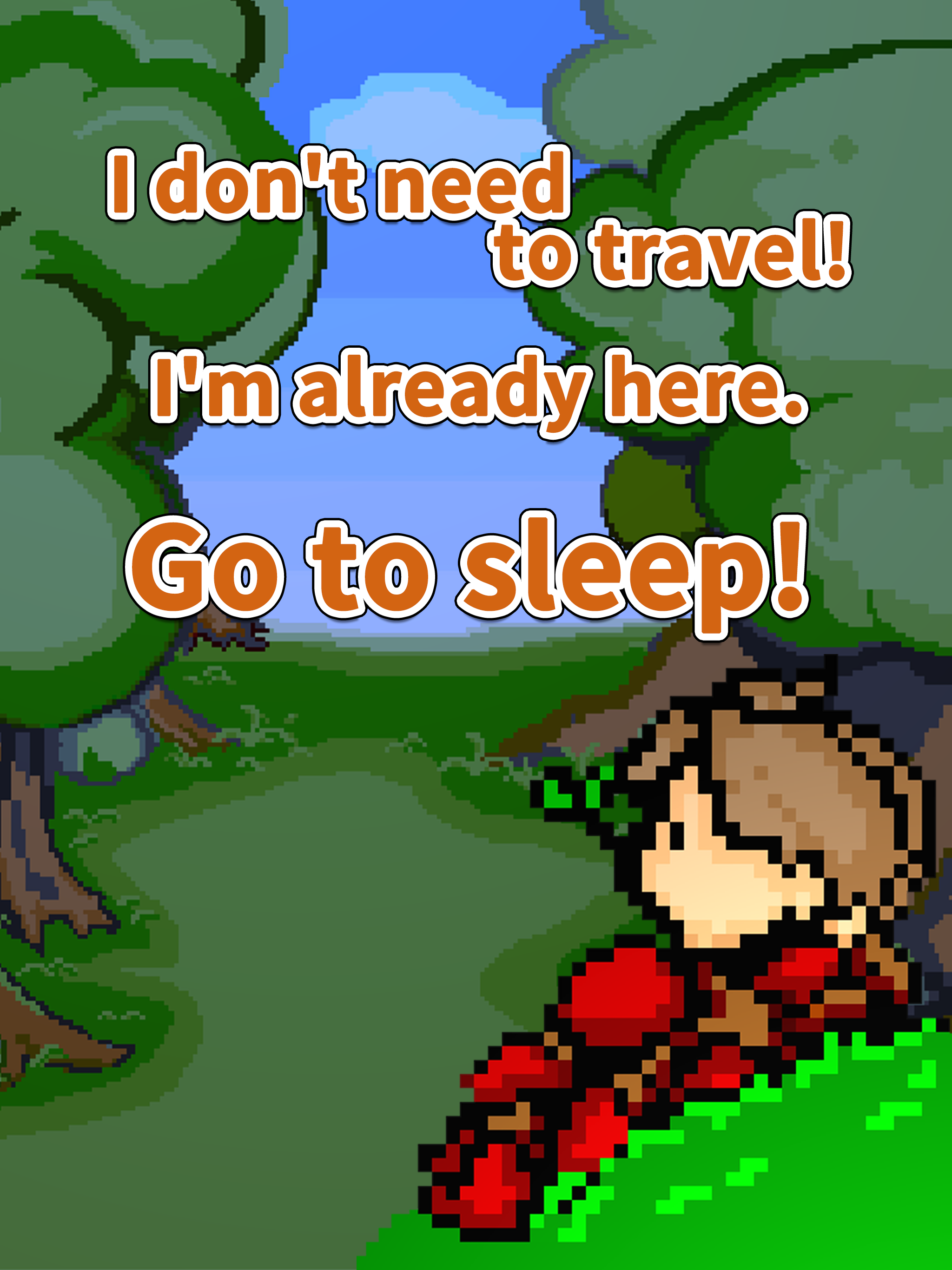The Hero Stopped Traveling