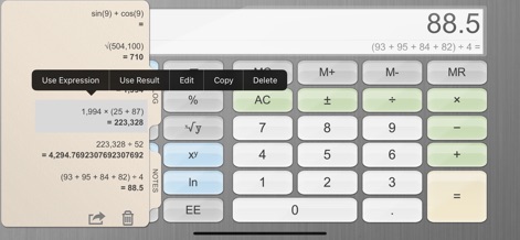 Calculator for iPad! - This tool allows users to review past computations on the 'History Tab' and quickly re-employ figures with options like 'Use Expression' or 'Use Result'.