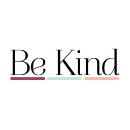 Be Kind