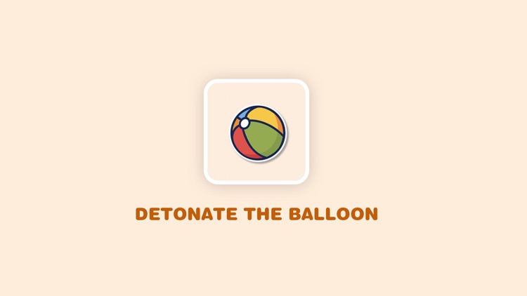 Detonate the balloon