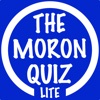 The Moron Quiz Lite