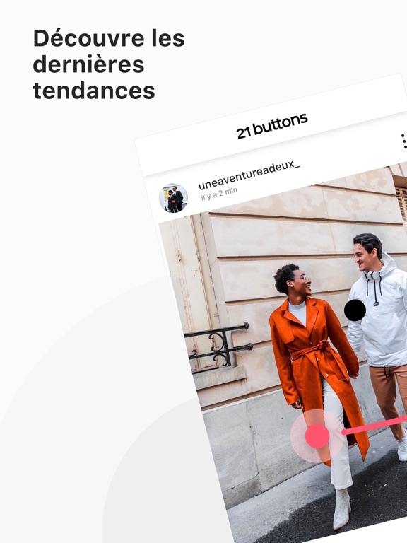 21 Buttons: Mode et tendances