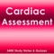 Cardiac Assessment Exam Review App- Q&A & concepts
