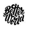 Better World