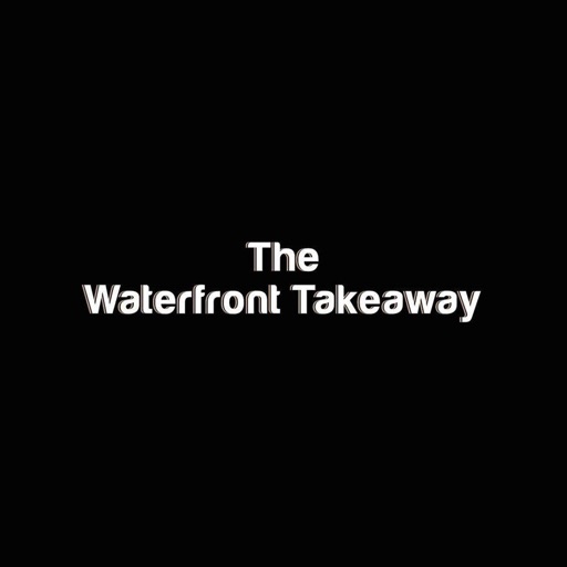 The Waterfront Takeaway