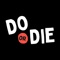 Do or Die - Party Game Dares