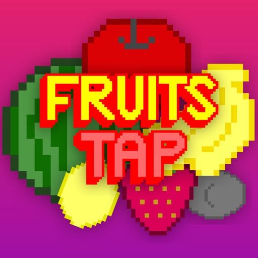 Fruits Tap