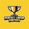 Perfect Lineup Fantasy is the easiest (and most fun) way to play fantasy sports