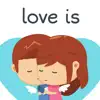 Love is... Romantic Message App Delete