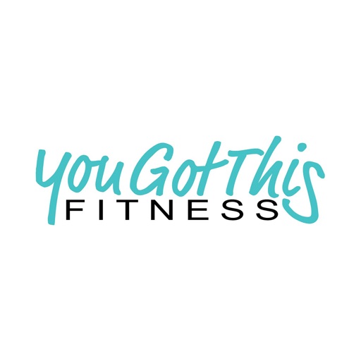 YOU GOT THIS Fitness