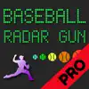 Baseball Radar Gun Pro Speed delete, cancel