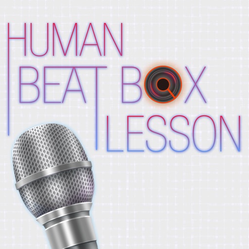 delete Human Beat Box Lesson