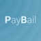 L'appli mobile PayBail permet :