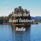 This is the most convenient way to access Inside the Great Outdoors Radio