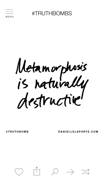 #Truthbomb by Danielle LaPorte