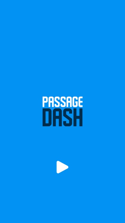 Passage Dash